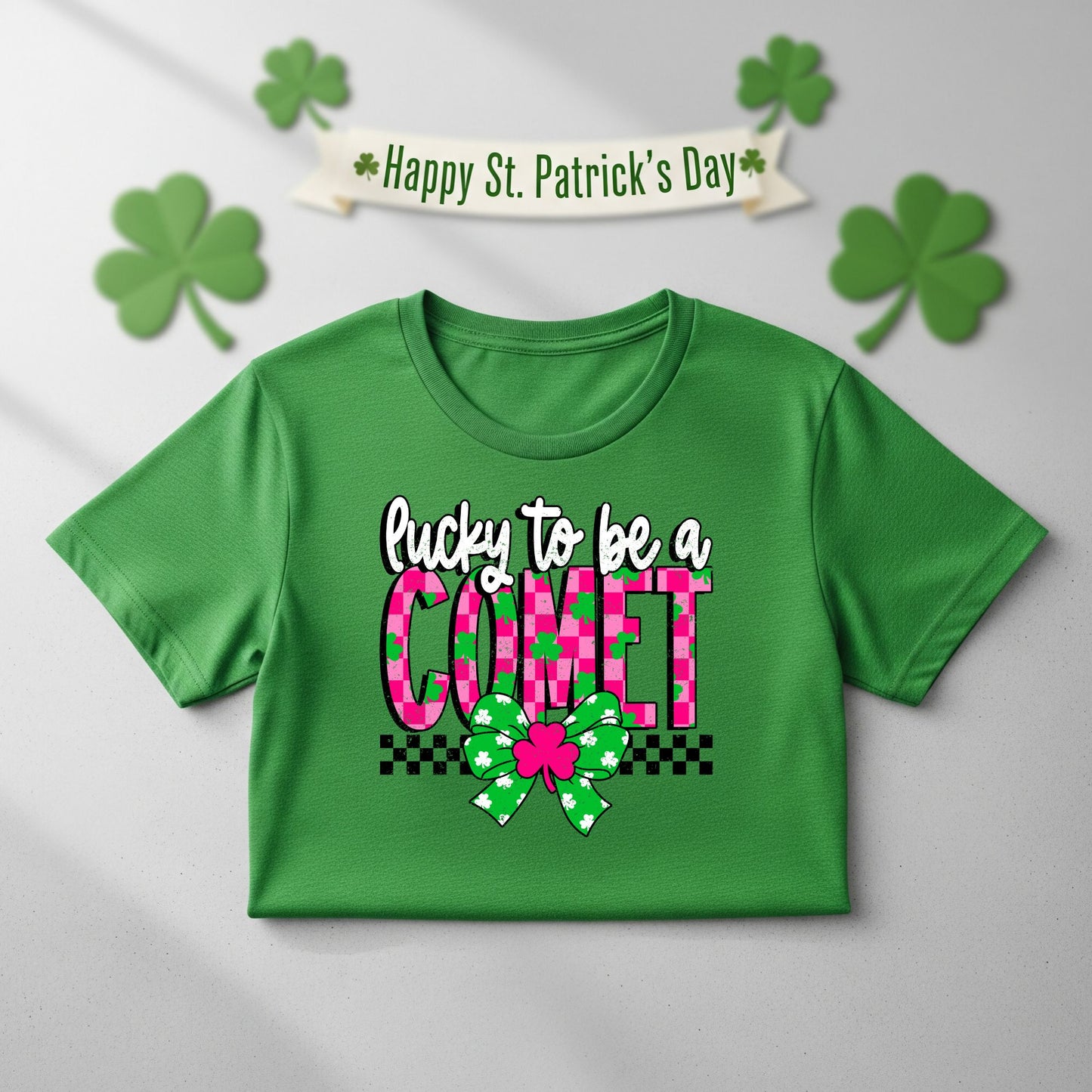 St. Patrick’s Day Gildan - Turf Green Tshirt - Proud to Be A Comet Reed Custer - All Sizes